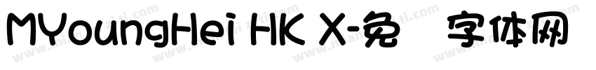 MYoungHei HK X字体转换